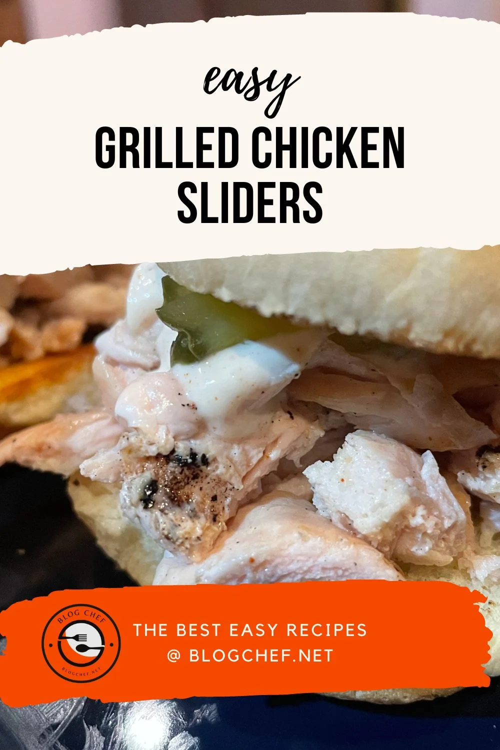 Close up of grilled chicken sliders with text overlay that reads: easy grilled chicken sliders.