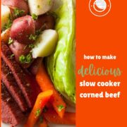 How to make delicious slow cooker corned beef.
