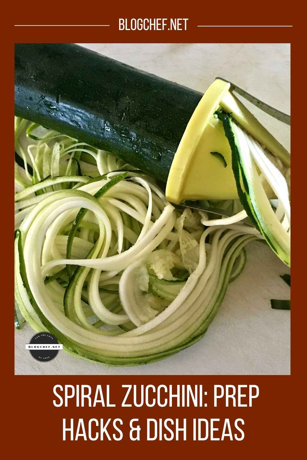 Spiral zucchini noodles prep tips and dish ideas