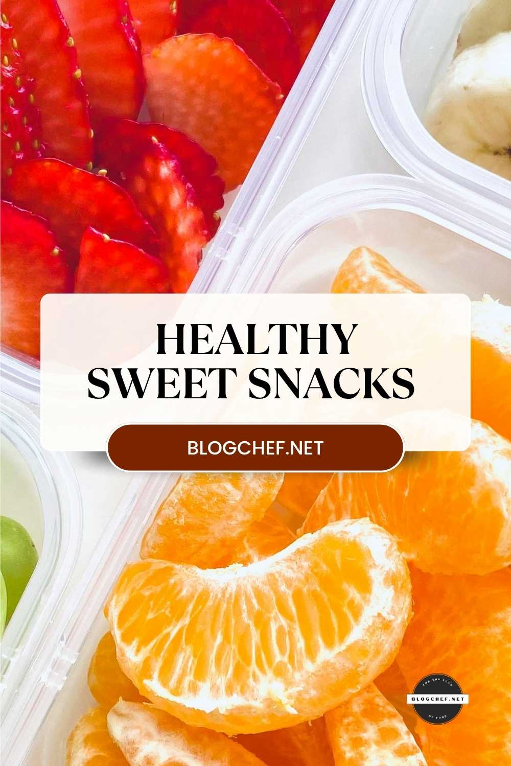 Healthy sweet snacks